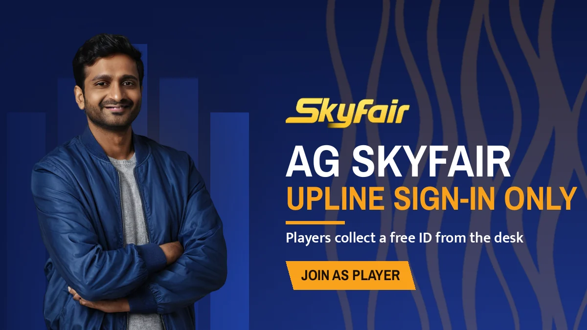 Ag SkyFair banner: Upline sign-in only, Players collect a free ID from the desk, with a man in a blue bomber jacket