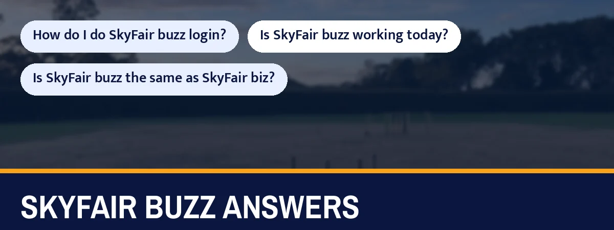 SkyFair buzz answers strip with questions such as How do I do SkyFair buzz login?