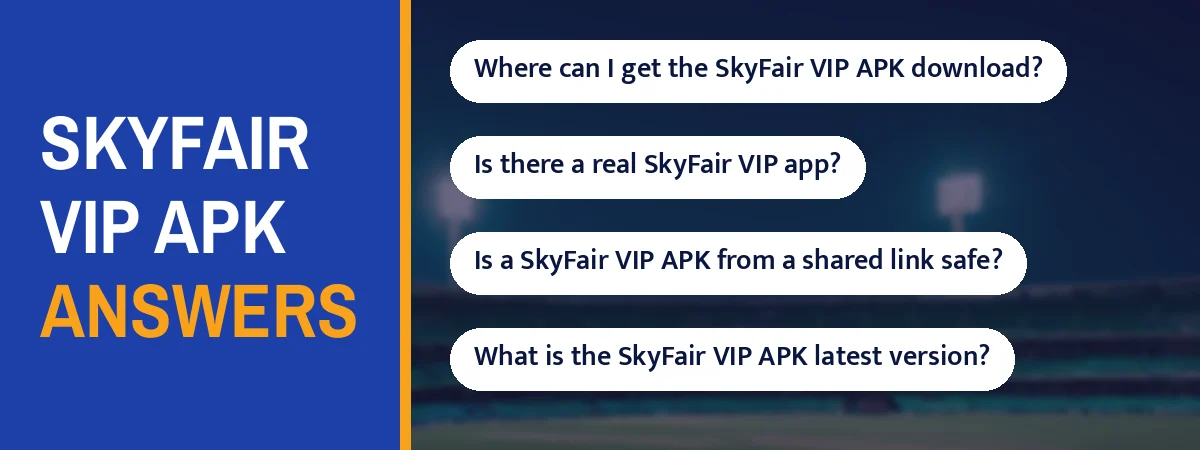 SkyFair vip apk answers strip with questions such as Where can I get the SkyFair VIP APK download?